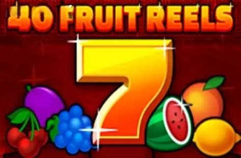 Tiptop 40 Fruit Reels 4